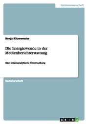 Cover von Die Energiewende in der Medienberichterstattung