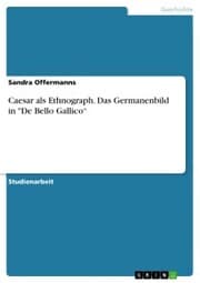 Cover von Caesar als Ethnograph. Das Germanenbild in 'De Bello Gallico'