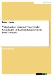 Cover von Virtual Action Learning. Theoretische Grundlagen und Anwendung an einem Projektbeispiel