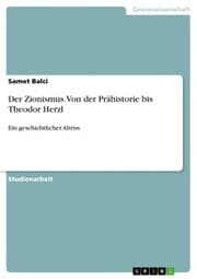 Cover von Der Zionismus. Von der Prähistorie bis Theodor Herzl