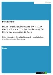 Cover von Bachs 'Musikalisches Opfer BWV 1079: Ricercar à 6 voci'. In der Bearbeitung für Orchester von Anton Webern