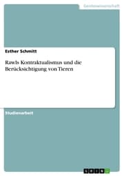 Cover von Rawls Kontraktualismus und die Berücksichtigung von Tieren