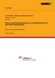 Cover von Cause-related Sporting Events as a Fundraising Tool for Non-Profit Organisations