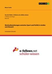 Cover von Wechselbeziehungen zwischen Sport und Politik in Antike und Neuzeit