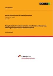 Cover von Komplexität als Kontextvariable der effektiven Steuerung interorganisationaler Zusammenarbeit