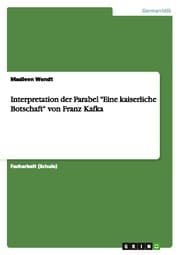 Cover von Interpretation der Parabel 'Eine kaiserliche Botschaft' von Franz Kafka