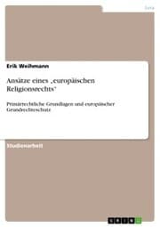 Cover von Ansätze eines 'europäischen Religionsrechts'