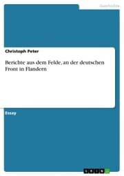 Cover von Berichte aus dem Felde, an der deutschen Front in Flandern
