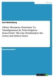 Cover von Olivier Messiaens Oratorium 'La Transfiguration de Notre-Seigneur Jésus-Christ'.Mit Detailanalyse des ersten und dritten Satzes