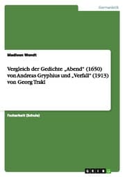 Cover von Vergleich der Gedichte Abend (1650) von Andreas Gryphius und Verfall (1913) von Georg Trakl