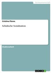 Cover von Schulische Sozialisation