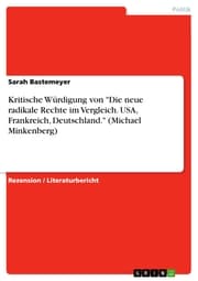 Cover von Kritische Würdigung von 'Die neue radikale Rechte im Vergleich. USA, Frankreich, Deutschland.' (Michael Minkenberg)