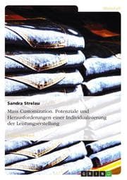 Cover von Mass Customization.Potenziale und Herausforderungen einer Individualisierung der Leistungserstellung