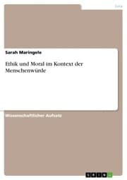 Cover von Ethik und Moral im Kontext der Menschenwürde