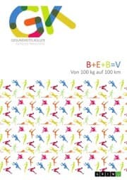 Cover von Bewegung. B+E+B=V