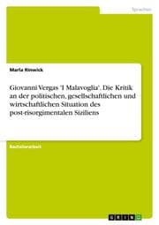 Cover von Giovanni Vergas 'I Malavoglia'.Die Kritik an der politischen, gesellschaftlichen und wirtschaftlichen Situation des post-risorgimentalen Siziliens