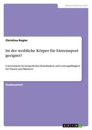 Cover von Ist der weibliche Körper für Extremsport geeignet?