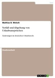 Cover von Verfall und Abgeltung von Urlaubsansprüchen