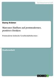Cover von Marcuses Einfluss auf postmodernes, positives Denken