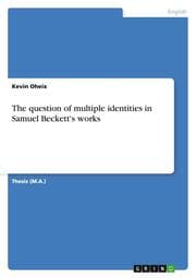 Cover von The question of multiple identities in Samuel Beckett's works