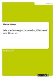 Cover von Islam in Norwegen, Schweden, Dänemark und Finnland