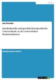 Cover von Interkulturelle und geschlechterspezifische Unterschiede in der nonverbalen Kommunikation