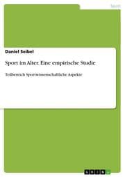 Cover von Sport im Alter.Eine empirische Studie