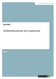 Cover von Schlüsselmomente der Gegenwart