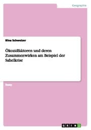 Cover von Ökozidfaktoren und deren Zusammenwirken am Beispiel der Sahelkrise