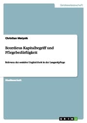 Cover von Bourdieus Kapitalbegriff und Pflegebedürftigkeit