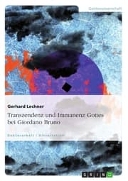 Cover von Transzendenz und Immanenz Gottes bei Giordano Bruno