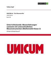 Cover von Unterrichtsstunde: Messerfahrungen sammeln mit unterschiedlichen Messinstrumenten (Mathematik Klasse 2)