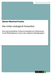 Cover von Das Gebet trialogisch betrachtet