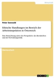 Cover von Ethische Handlungen im Bereich der Arbeitsinspektion in Österreich