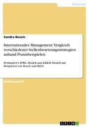 Cover von Internationales Management. Vergleich verschiedener Stellenbesetzungsstrategien anhand Praxisbeispielen
