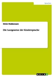 Cover von Die Lautgesetze der Kindersprache