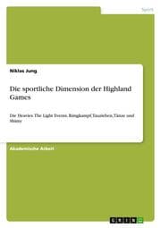 Cover von Die sportliche Dimension der Highland Games