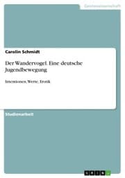 Cover von Der Wandervogel. Eine deutsche Jugendbewegung