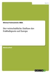 Cover von Der wirtschaftliche Einfluss des Fußballsports auf Europa