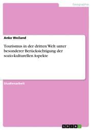 Cover von Tourismus in der dritten Welt unter besonderer Berücksichtigung der sozio-kulturellen Aspekte