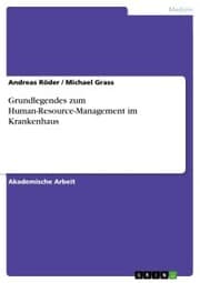 Cover von Grundlegendes zum Human-Resource-Management im Krankenhaus