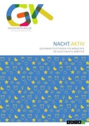 Cover von Nacht.Aktiv. Gesundheitsleitfaden für Menschen, die auch nachts arbeiten