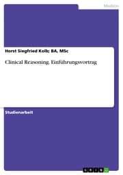 Cover von Clinical Reasoning. Einführungsvortrag