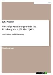 Cover von Vorläufige Anordnungen über die Erziehung nach §71 Abs.2 JGG