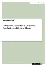 Cover von Heterotope Stadtorte bei Guillaume Apollinaire und Gottfried Benn