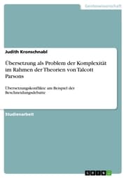 Cover von Übersetzung als Problem der Komplexität im Rahmen der Theorien von Talcott Parsons
