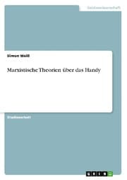 Cover von Marxistische Theorien über das Handy