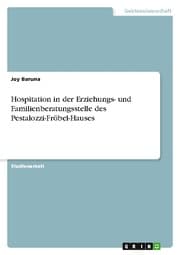 Cover von Hospitation in der Erziehungs- und Familienberatungsstelle des Pestalozzi-Fröbel-Hauses