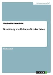 Cover von Vermittlung von Kultur an Berufsschulen