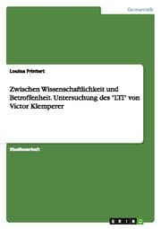 Cover von Zwischen Wissenschaftlichkeit und Betroffenheit.Untersuchung des 'LTI' von Victor Klemperer